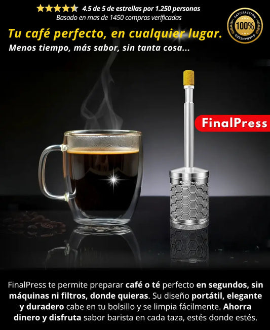 FINALPRESS - Prensa portatil de café y té